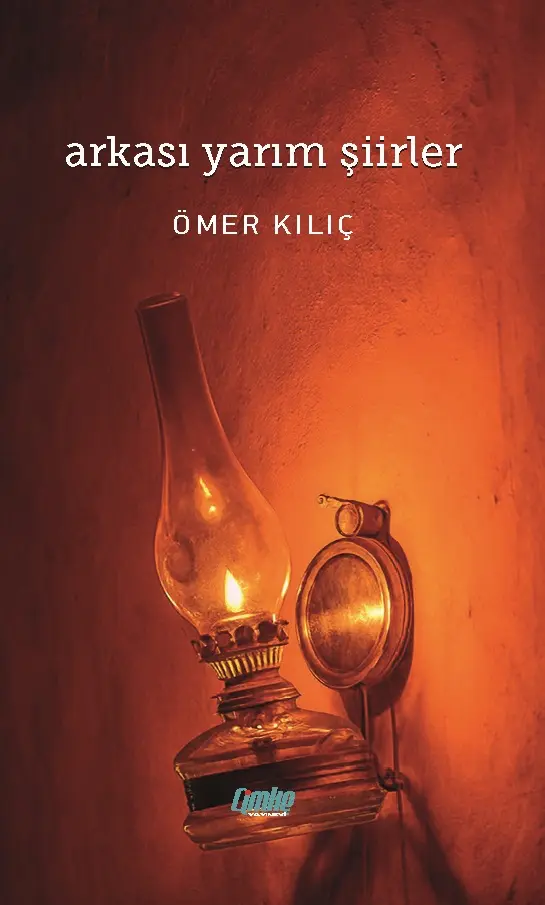 Arkası Yarım Şiirler